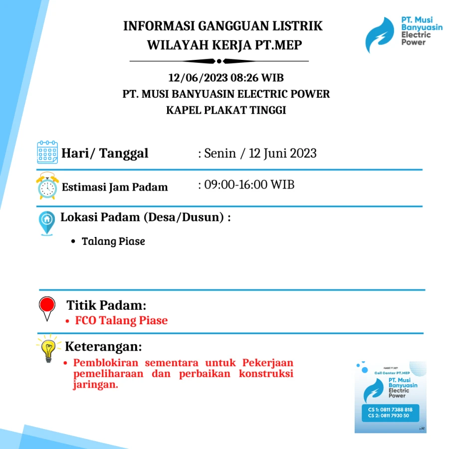 INFORMASI GANGGUAN LISTRIK PT.MEP KAPEL PLAKAT TINGGI  12 JUNI 2023
