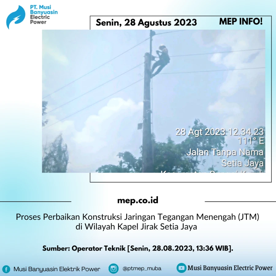 Proses Perbaikan Konstruksi Jaringan Tegangan Menengah (JTM) di Wilayah Kapel Jirak Setia Jaya