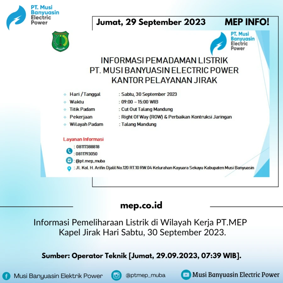 Informasi Pemeliharaan Listrik di Wilayah Kerja PT.MEP Kapel Jirak Hari Sabtu, 30 September 2023