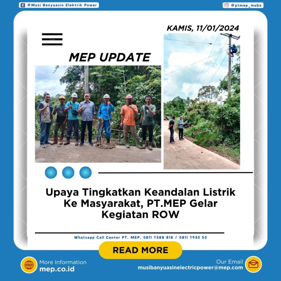 Upaya Tingkatkan Keandalan Listrik Ke Masyarakat, PT.MEP Gelar Kegiatan ROW