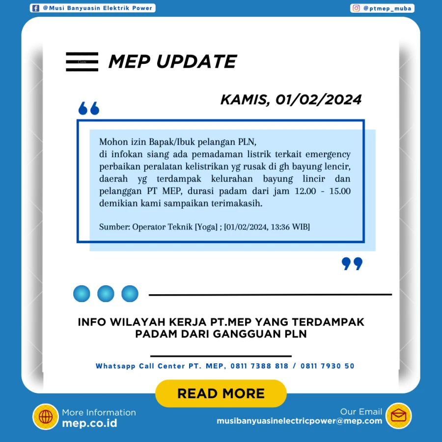 INFO WILAYAH KERJA PT.MEP YANG TERDAMPAK PADAM DARI GANGGUAN PLN 01/02/2024
