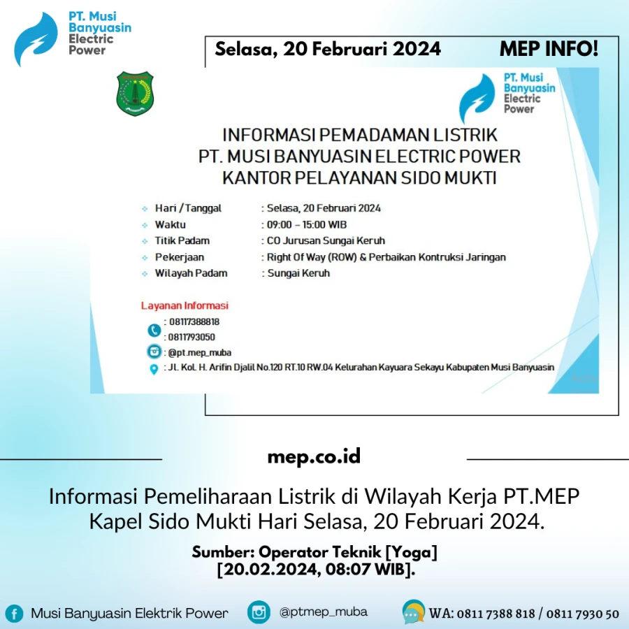 Informasi Pemeliharaan Listrik di Wilayah Kerja PT.MEP Kapel Sido Mukti Hari Selasa, 20 Februari 2024