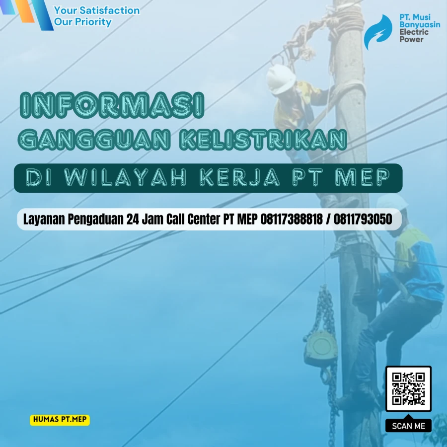 Informasi Pemadaman Listrik Di Wilayah Kerja PT MEP Kapel Jirak Jaya Hari Senin, 05/08/24