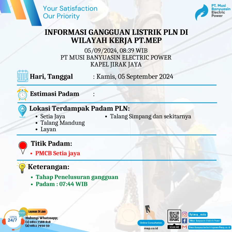 Informasi Padam Gangguan Listrik Di Wilayah Kerja PT MEP Kapel Jirak Jaya Tanggal 05/09/2024