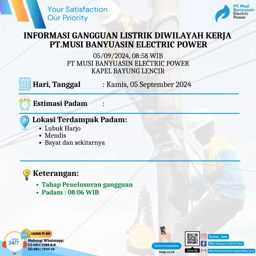 Informasi Padam Gangguan Listrik Di Wilayah Kerja PT MEP Kapel Bayung Lencir Tanggal 05/09/2024