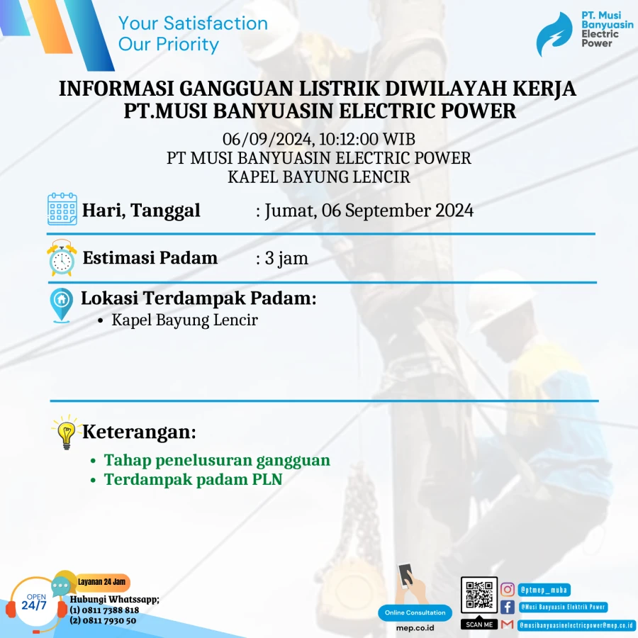 Informasi Terdampak Padam PLN di Wilayah Kerja PT MEP Kapel Bayung Lencir Tanggal 06/09/2024
