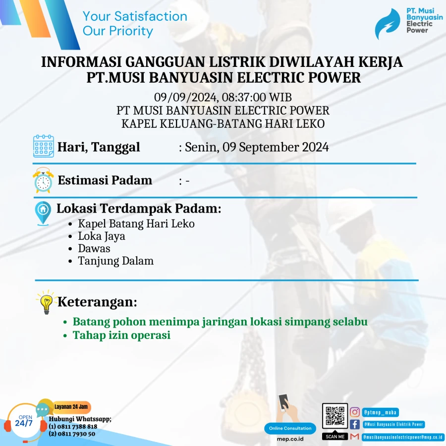 Informasi Padam Gangguan Listrik Di Wilayah Kerja PT MEP Kapel Keluang-BHL Tanggal 09/09/2024