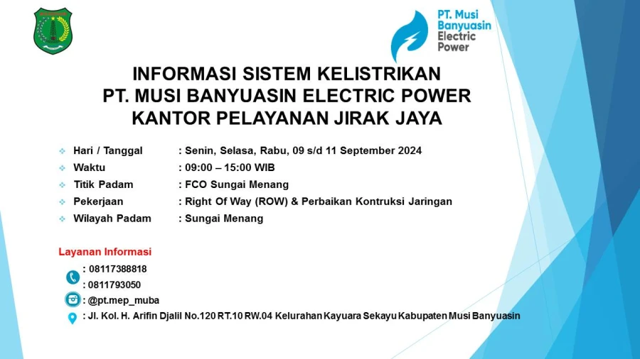 Informasi Pemeliharaan Listrik Terjadwal Di Wilayah Kerja PT MEP Kapel Jirak Jaya Tanggal 09/09/2024