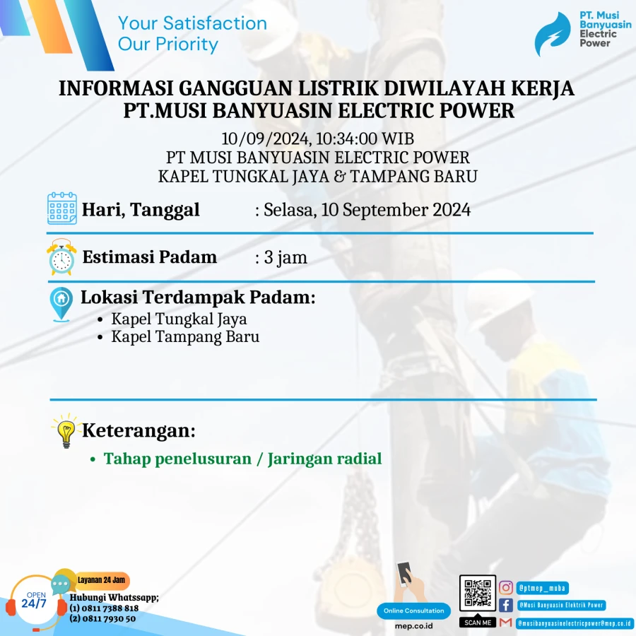 Informasi Padam Gangguan Listrik Di Wilayah Kerja PT MEP Kapel Tungkal Jaya & Tampang Baru Tanggal 10/09/2024