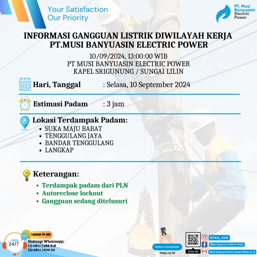 Informasi Terdampak Padam PLN di Wilayah Kerja PT MEP Kapel Srigunung/Sungai Lilin Tanggal 10/09/2024