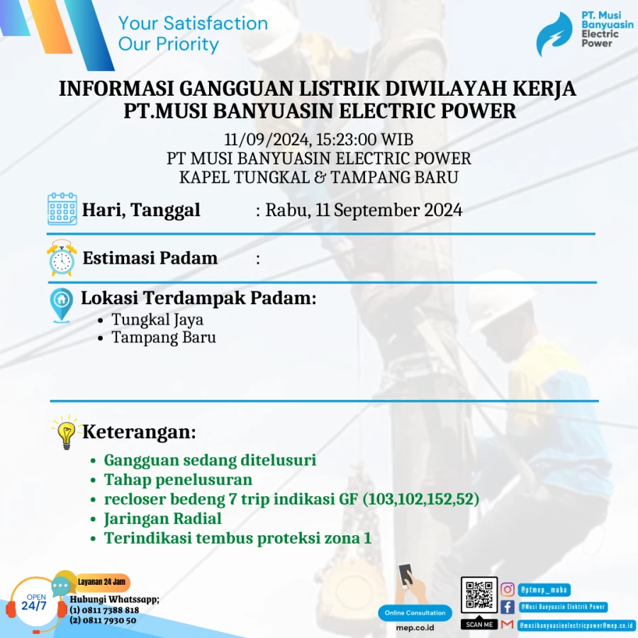 Informasi Penyebab Padam Gangguan Listrik Di Wilayah Kerja PT MEP Kapel Tungkal & Tampang Baru Tanggal 11/09/2024