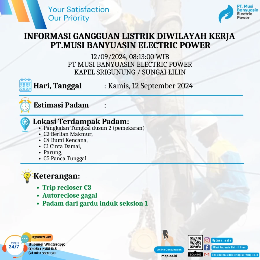 Informasi Penyebab Padam Gangguan Listrik Di Wilayah Kerja PT MEP Kapel Srigunung/Sungai Lilin Tanggal 12/09/2024