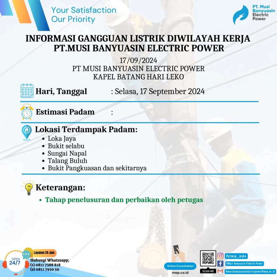 Informasi Penyebab Padam Gangguan Listrik Di Wilayah Kerja PT MEP Kapel Batang Hari Leko Tanggal 17/09/2024