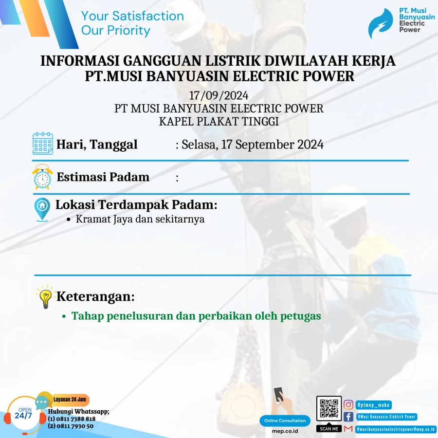 Informasi Penyebab Padam Gangguan Listrik Di Wilayah Kerja PT MEP Kapel Plakat Tinggi Tanggal 17/09/2024