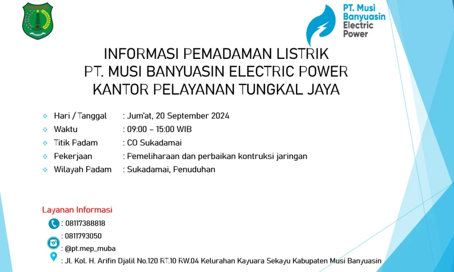 Informasi Pemeliharaan Listrik Terjadwal Di Wilayah Kerja PT MEP Kapel Tungkal Jaya Tanggal 20/09/2024