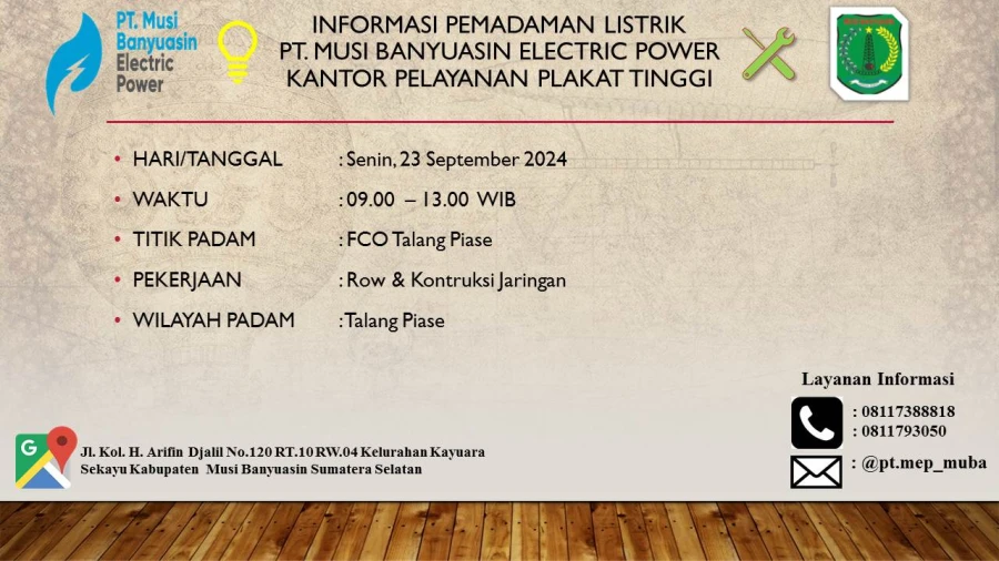 Informasi Pemeliharaan Listrik Terjadwal Di Wilayah Kerja PT MEP Kapel Plakat Tingggi Tanggal 23/09/2024