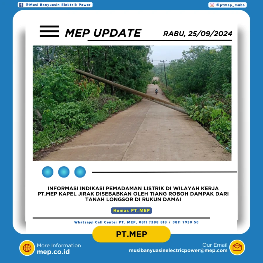 Informasi Penyebab Padam Gangguan Listrik Di Wilayah Kerja PT MEP Kapel JIRAK JAYA Tanggal 25/09/2024