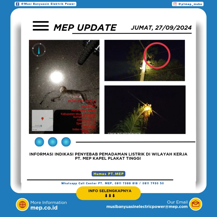 INFORMASI INDIKASI PENYEBAB PEMADAMAN LISTRIK DI WILAYAH KERJA PT. MEP KAPEL PLAKAT TINGGI TANGGAL 26-27 SEPTEMBER 2024