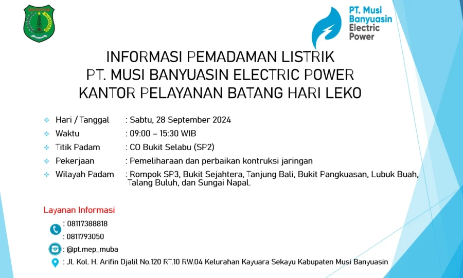 Informasi Pemeliharaan Listrik Terjadwal Di Wilayah Kerja PT MEP Kapel Batang Hari Leko Tanggal 27/09/2024
