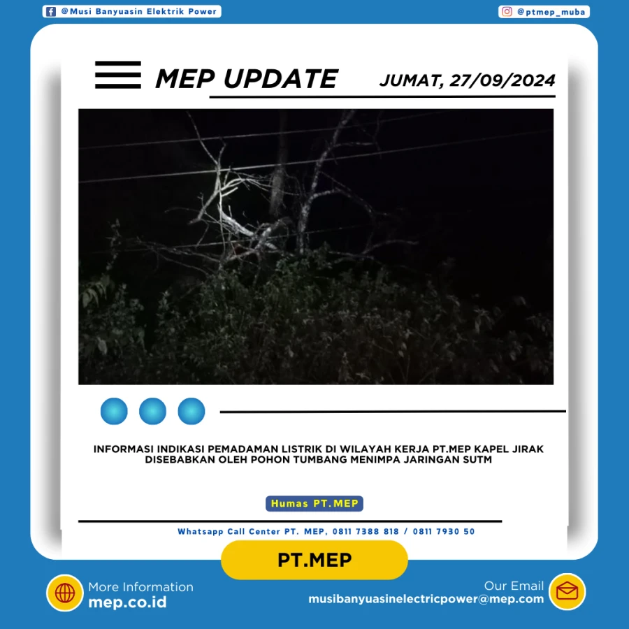 Update Penormalan Beban Pemadaman Listrik Di Wilayah Kerja PT MEP Kapel Jirak Jaya Tanggal 27/09/2024