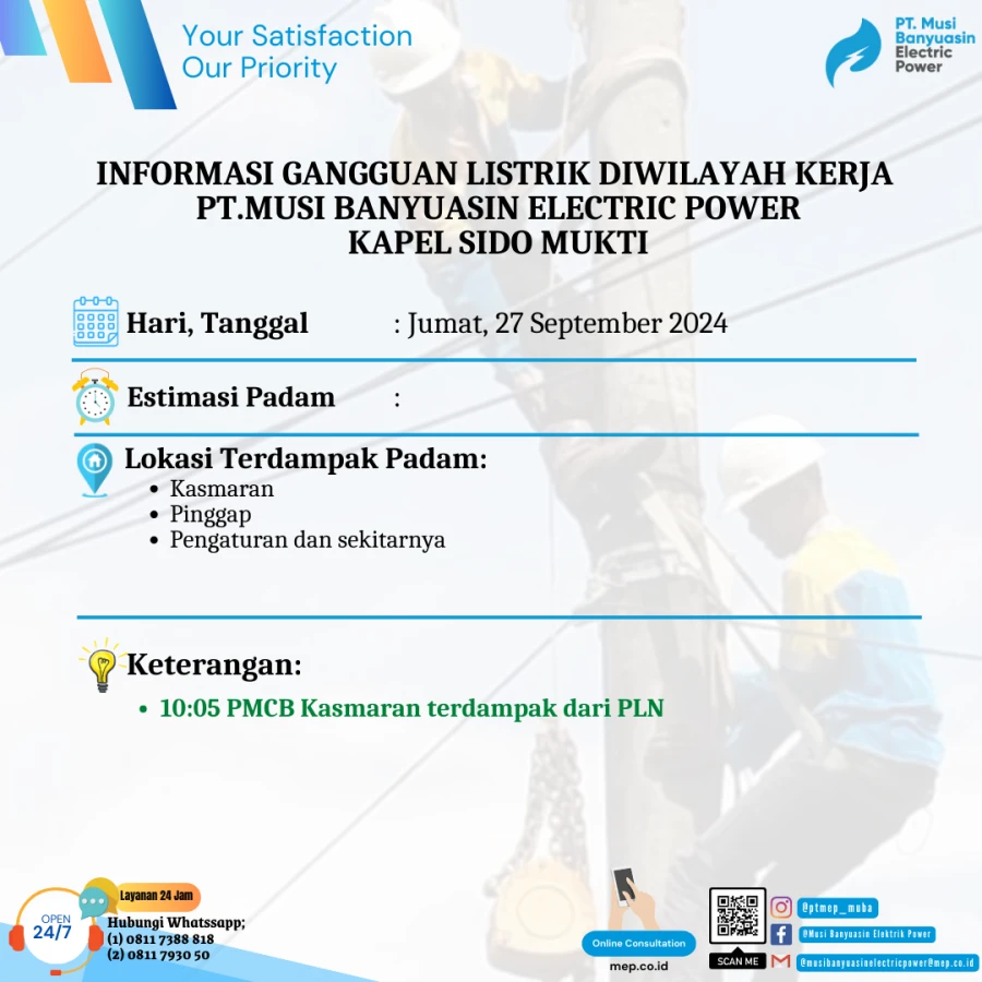 Informasi Terdampak Padam PLN di Wilayah Kerja PT MEP Kapel Kapel Sido Mukti Tanggal 27/09/2024