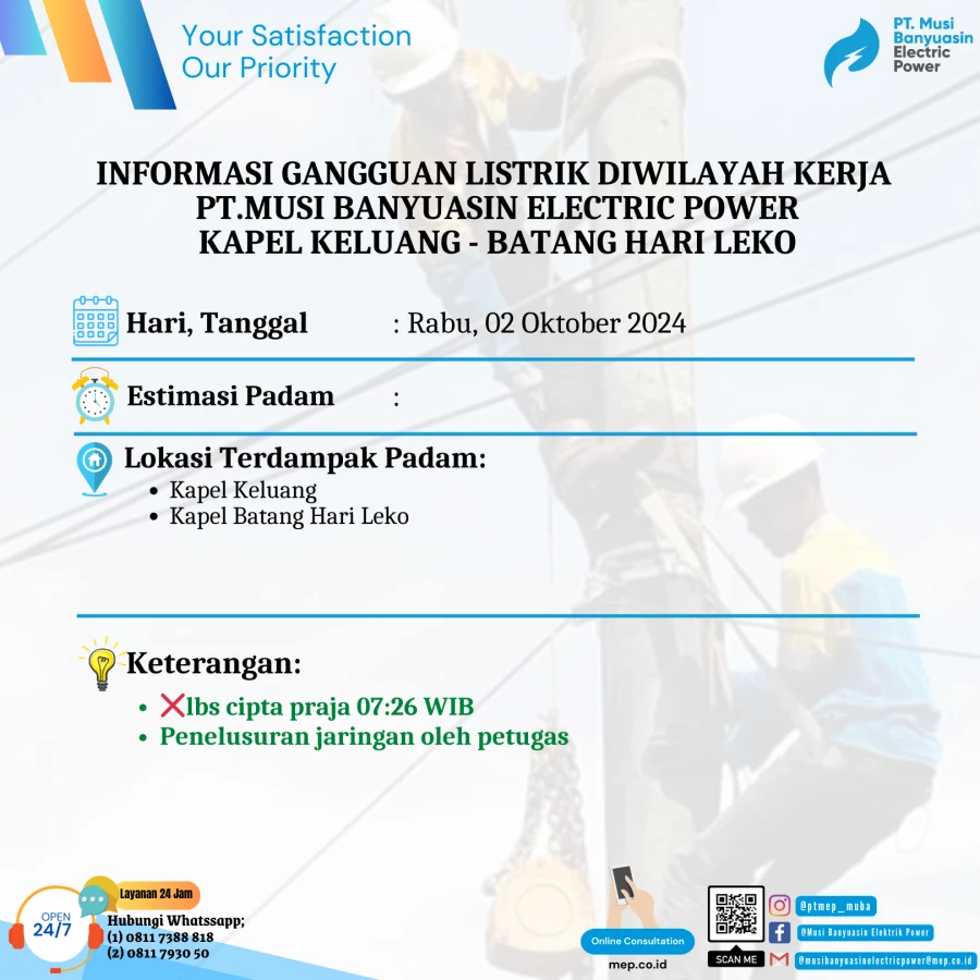 Informasi Penyebab Padam Gangguan Listrik Di Wilayah Kerja PT MEP Kapel Keluang & BHL Tanggal 02/10/2024