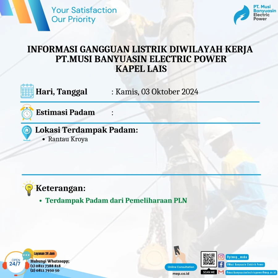 Informasi Terdampak Padam PLN di Wilayah Kerja PT MEP Kapel Lais Tanggal 03/10/2024