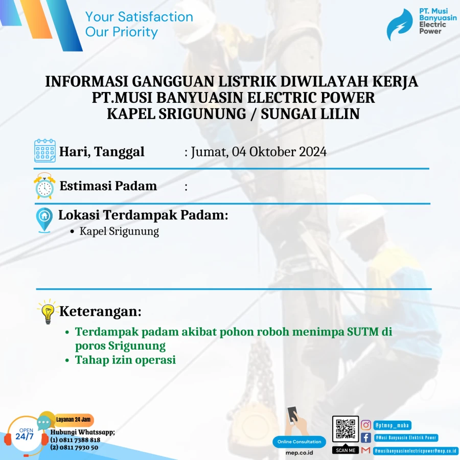 Informasi Penyebab Padam Gangguan Listrik Di Wilayah Kerja PT MEP Kapel Srigunung Tanggal 04/10/2024