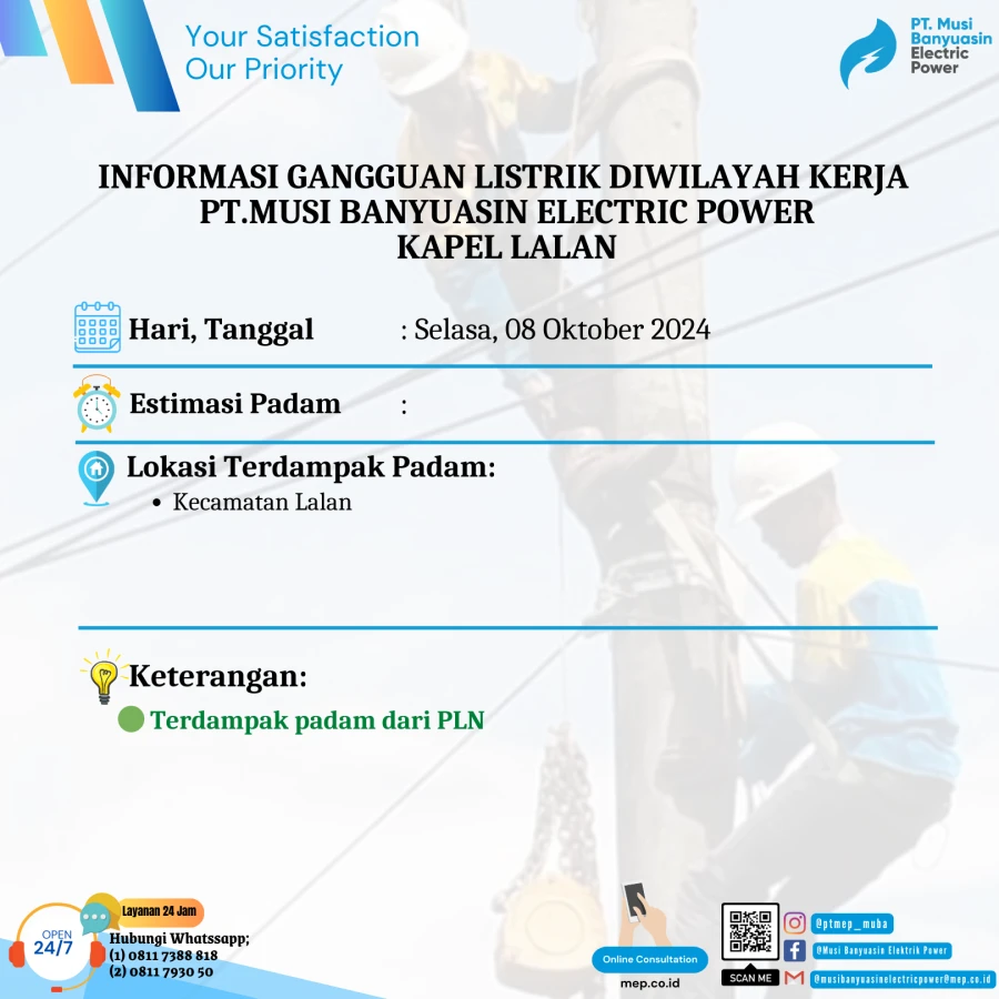 Informasi Terdampak Padam PLN di Wilayah Kerja PT MEP Kapel Lalan Tanggal 08/10/2024