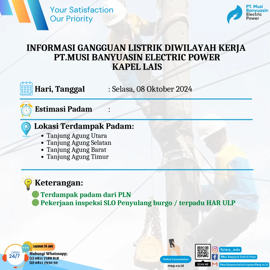 Informasi Terdampak Padam PLN di Wilayah Kerja PT MEP Kapel Lais Tanggal 08/10/2024