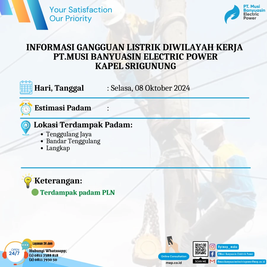 Informasi Terdampak Padam PLN di Wilayah Kerja PT MEP Kapel Srigunung Tanggal 08/10/2024