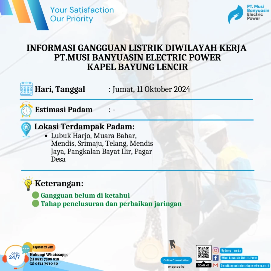 Informasi Penyebab Padam Gangguan Listrik Di Wilayah Kerja PT MEP Kapel Bayung Lencir Tanggal 11/10/2024