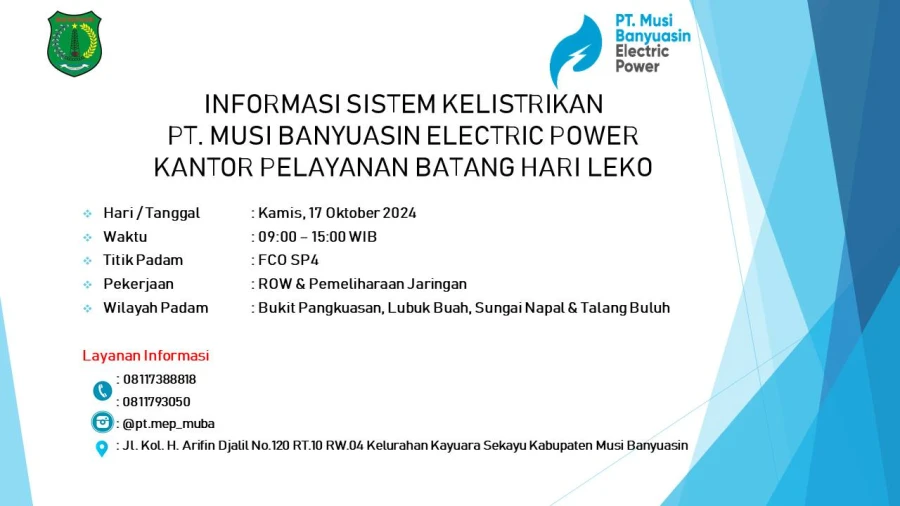 Informasi Pemeliharaan Listrik Terjadwal Di Wilayah Kerja PT MEP Kapel Batang Hari Leko Mukti Tanggal 17/10/2024
