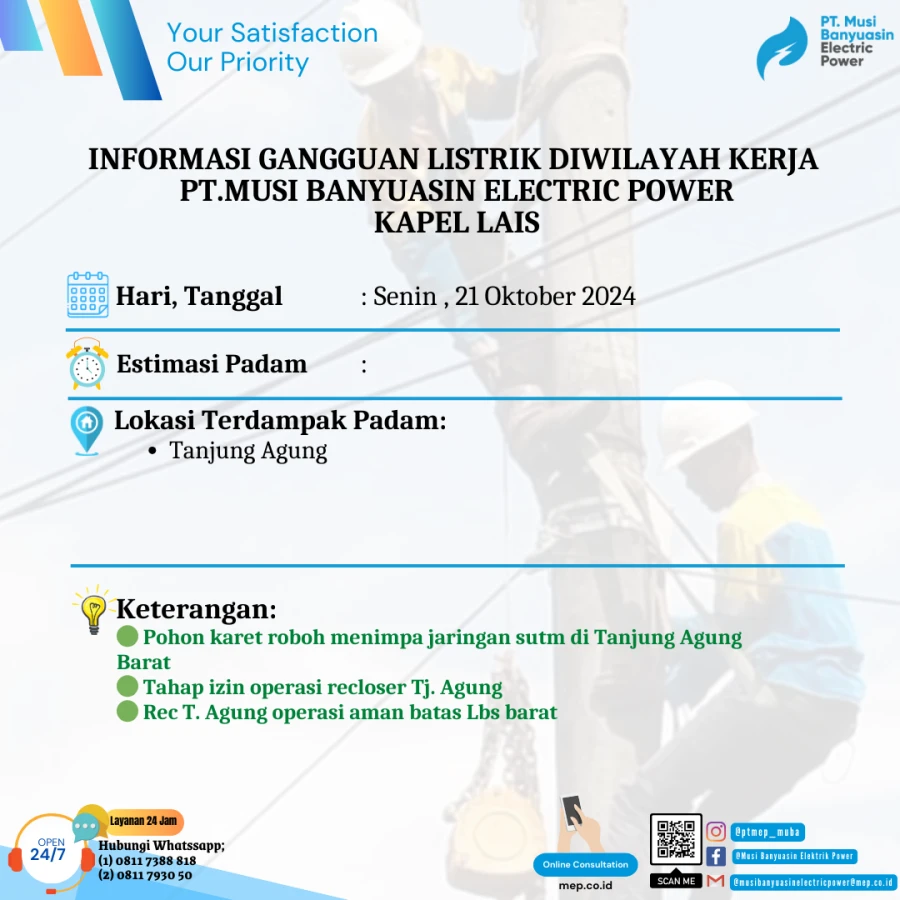 Informasi Penyebab Padam Gangguan Listrik Di Wilayah Kerja PT MEP Kapel Lais Tanggal 21/10/2024