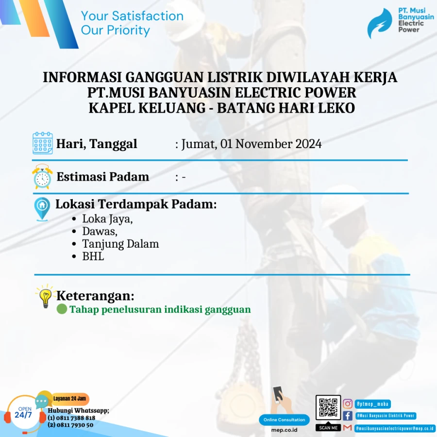Informasi Penyebab Padam Gangguan Listrik Di Wilayah Kerja PT MEP Kapel Keluang-Batang Hari Leko Tanggal 01/11/2024