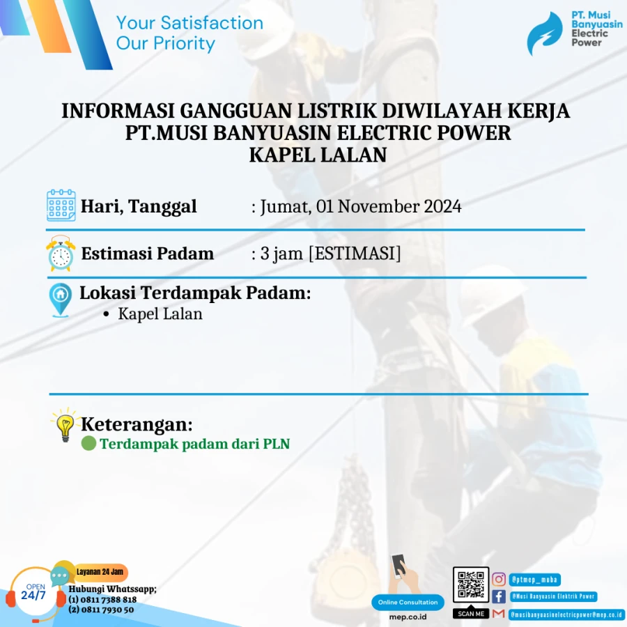Informasi Penyebab Padam Gangguan Listrik Di Wilayah Kerja PT MEP Kapel Lalan Tanggal 01/11/2024