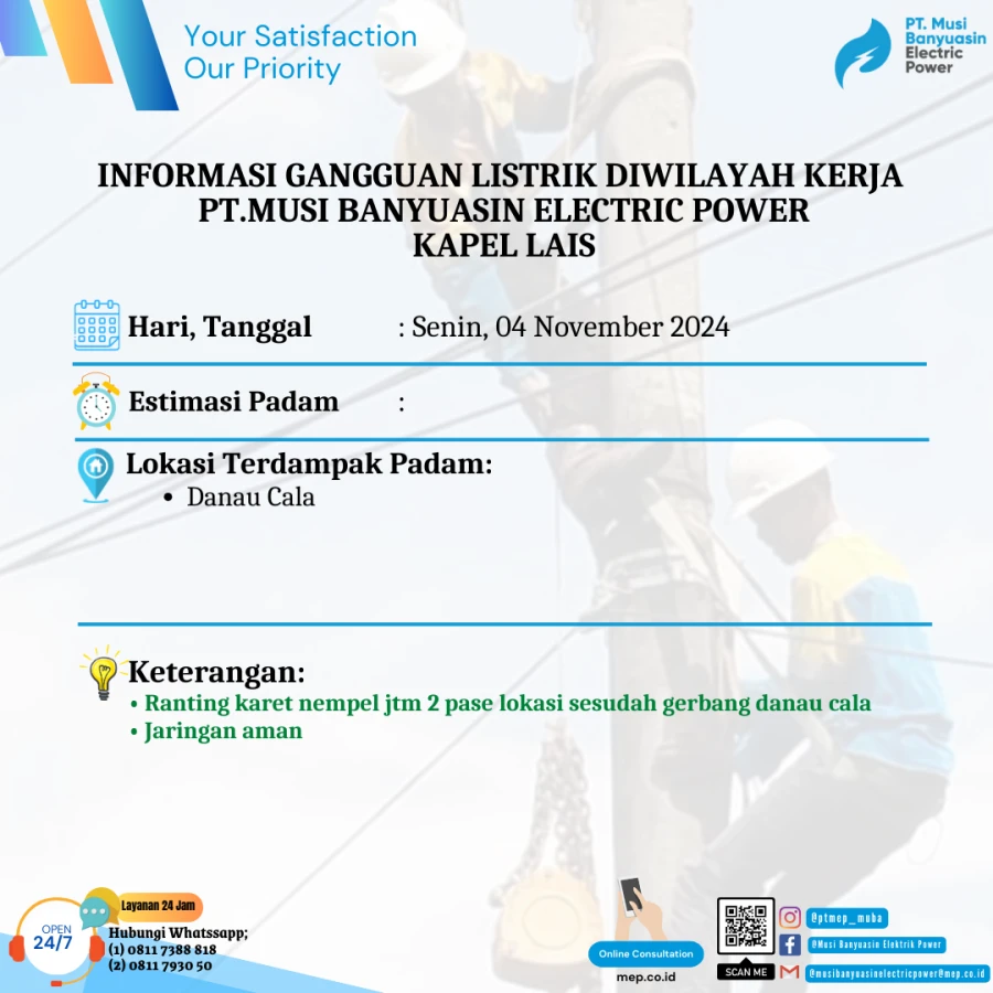 Informasi Penyebab Padam Gangguan Listrik Di Wilayah Kerja PT MEP Kapel Lais Tanggal 04/11/2024