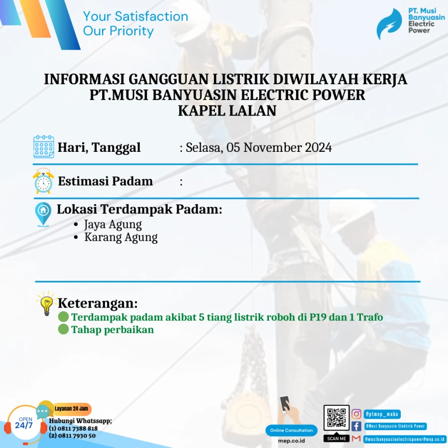 Informasi Penyebab Padam Gangguan Listrik Di Wilayah Kerja PT MEP Kapel Lalan Tanggal 05/11/2024