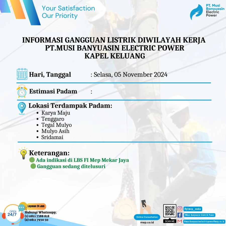 Informasi Penyebab Padam Gangguan Listrik Di Wilayah Kerja PT MEP Kapel Keluang Tanggal 05/11/2024