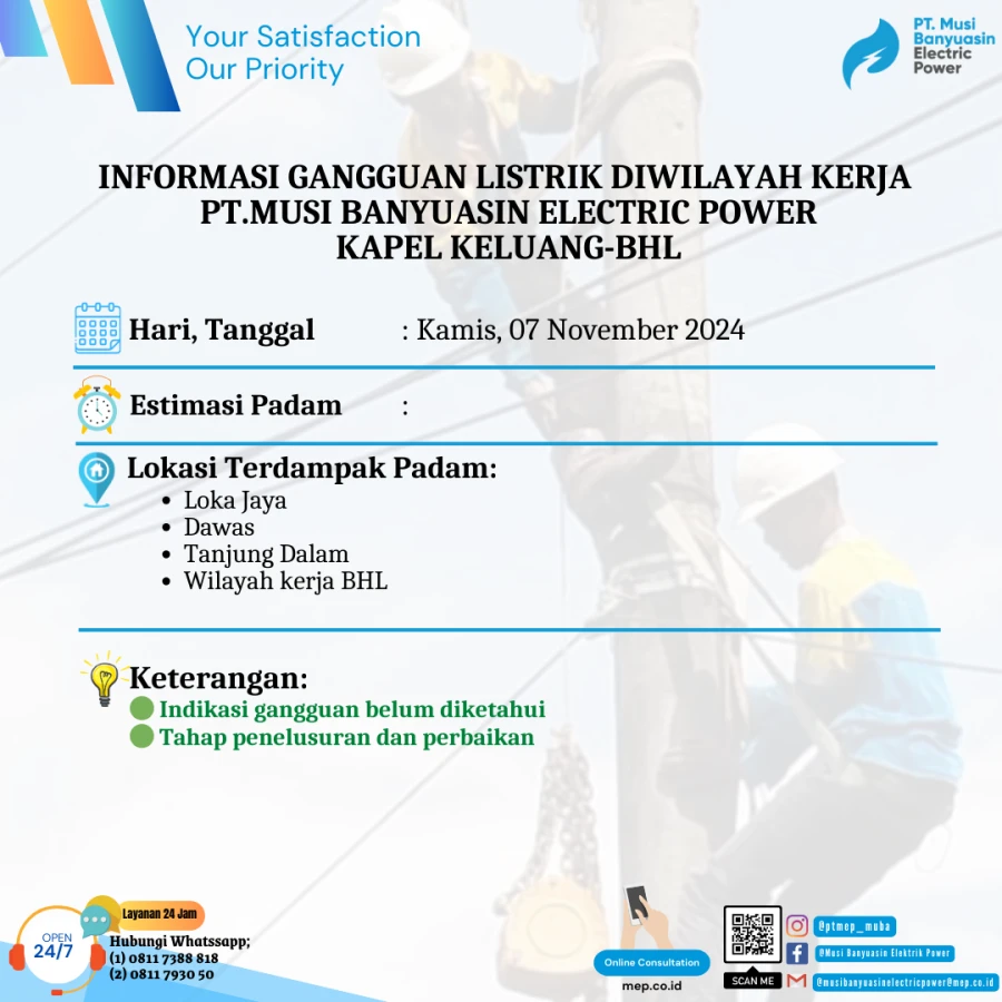 Informasi Penyebab Padam Gangguan Listrik Di Wilayah Kerja PT MEP Kapel Keluang-Batang Hari Leko Tanggal 07/11/2024