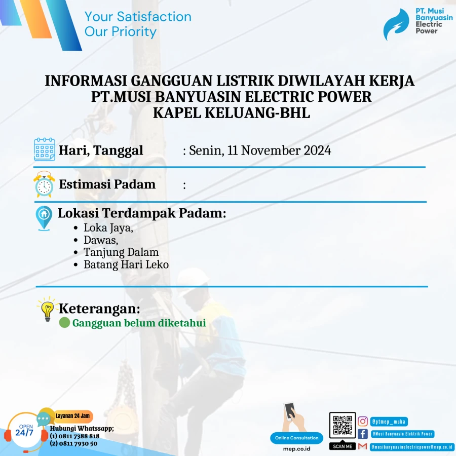 Informasi Penyebab Padam Gangguan Listrik Di Wilayah Kerja PT MEP Kapel Keluang-BHL Tanggal 11/11/2024