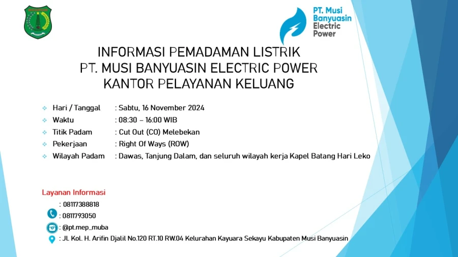 Informasi Pemeliharaan Listrik Terjadwal Di Wilayah Kerja PT MEP Kapel Keluang-BHL Tanggal 16/11/2024