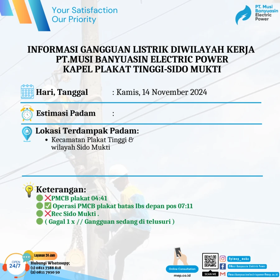 Informasi Penyebab Padam Gangguan Listrik Di Wilayah Kerja PT MEP Kapel Plakat Tinggi - Sido Mukti Tanggal 14/11/2024