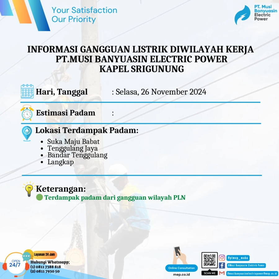 Informasi Terdampak Padam PLN di Wilayah Kerja PT MEP Kapel Srigunung Tanggal 26/11/2024