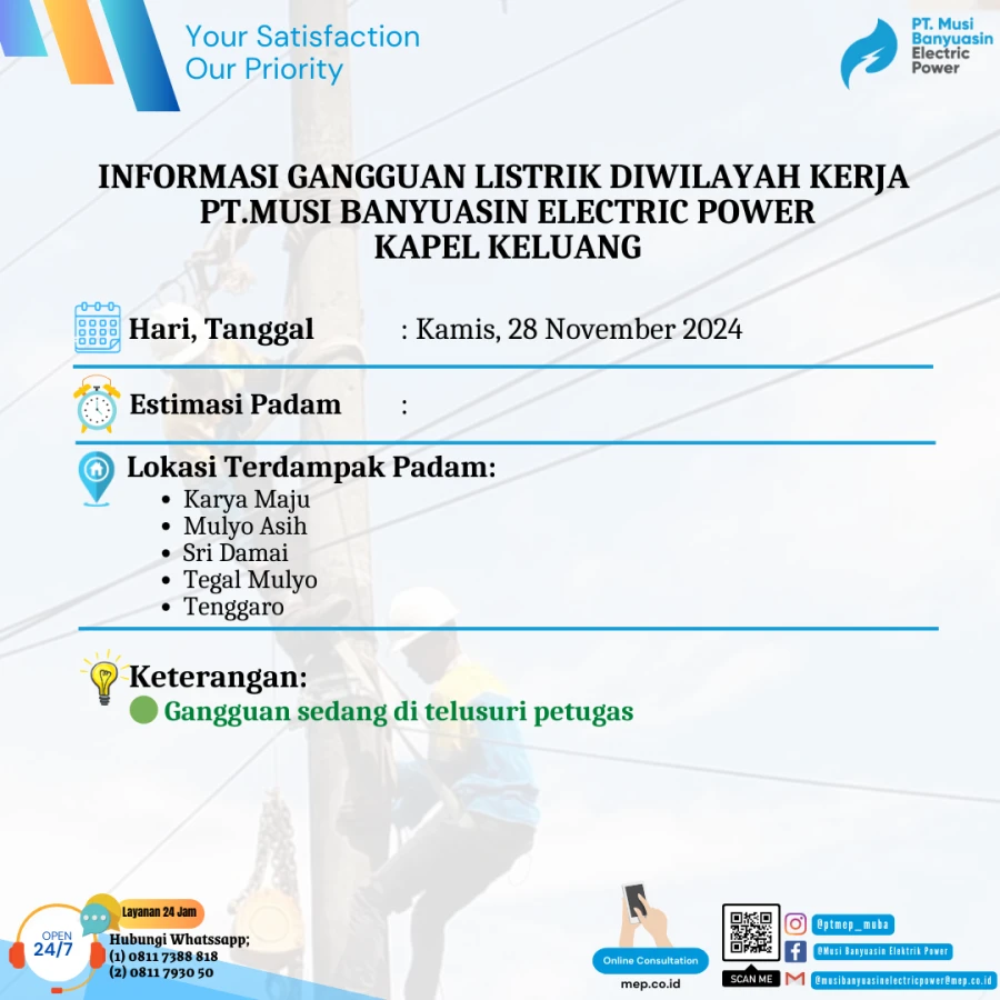 Informasi Penyebab Padam Gangguan Listrik Di Wilayah Kerja PT MEP Kapel Keluang Tanggal 28/11/2024