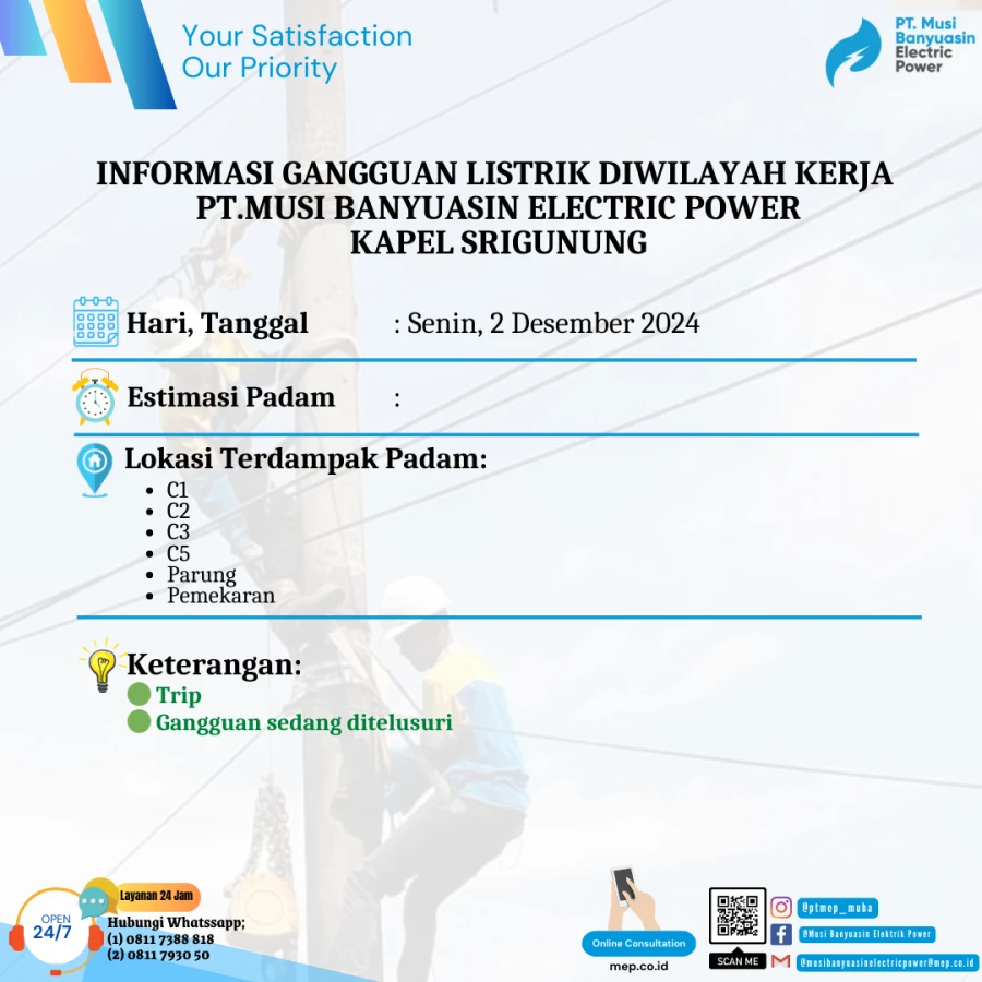 Informasi Penyebab Padam Gangguan Listrik Di Wilayah Kerja PT MEP Kapel Seigunung Tanggal 02/12/2024