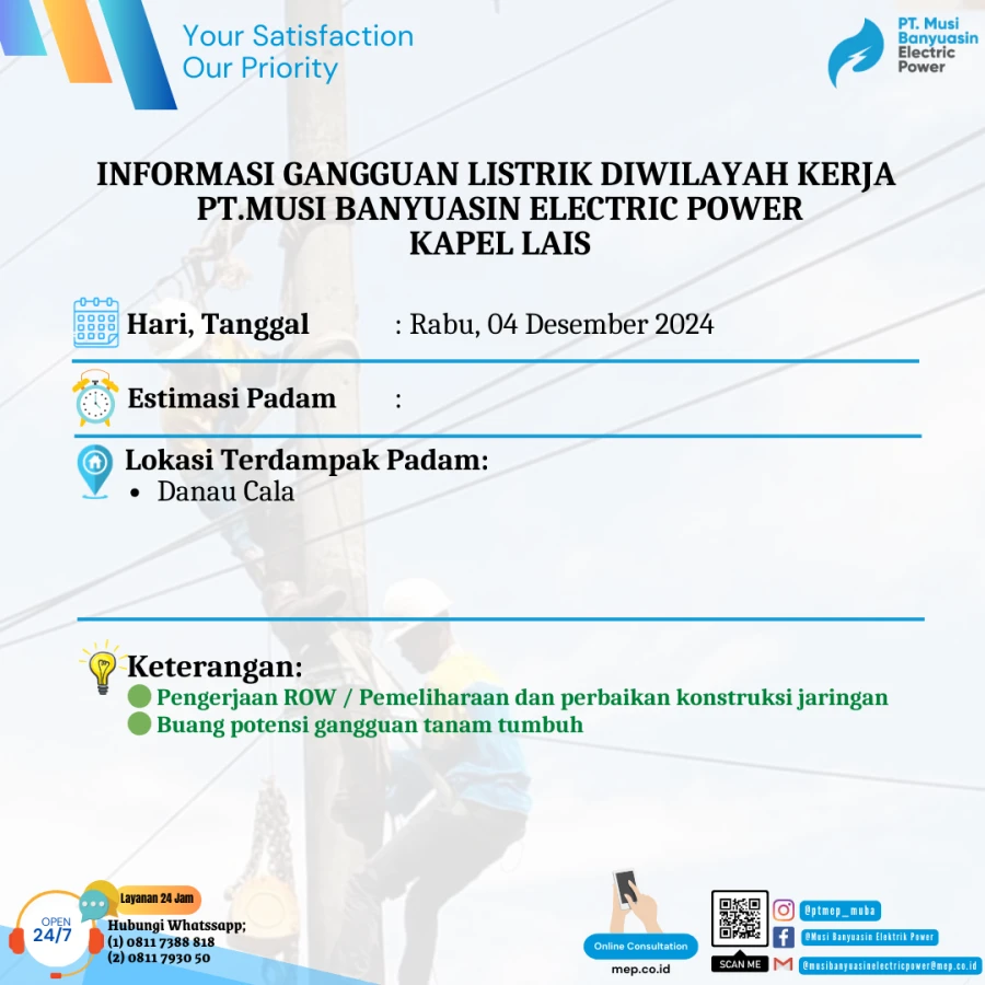 Informasi Pemeliharaan Listrik Terjadwal Di Wilayah Kerja PT MEP Kapel Lais Tanggal 04/12/2024