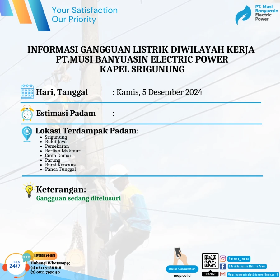 Informasi Penyebab Padam Gangguan Listrik Di Wilayah Kerja PT MEP Kapel Srigunung Tanggal 05/12/2024