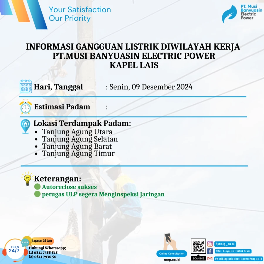 Informasi Penyebab Padam Gangguan Listrik Di Wilayah Kerja PT MEP Kapel Lais Tanggal 09/12/2024
