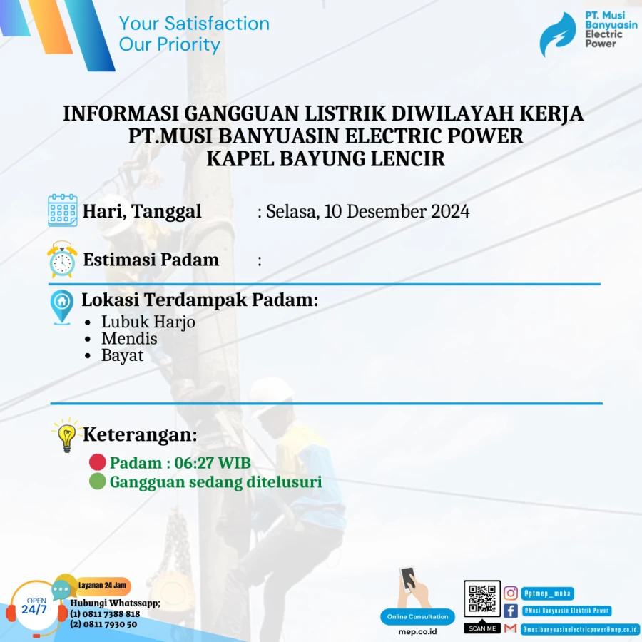 Informasi Penyebab Padam Gangguan Listrik Di Wilayah Kerja PT MEP Kapel Bayung Lencir Tanggal 10/12/2024